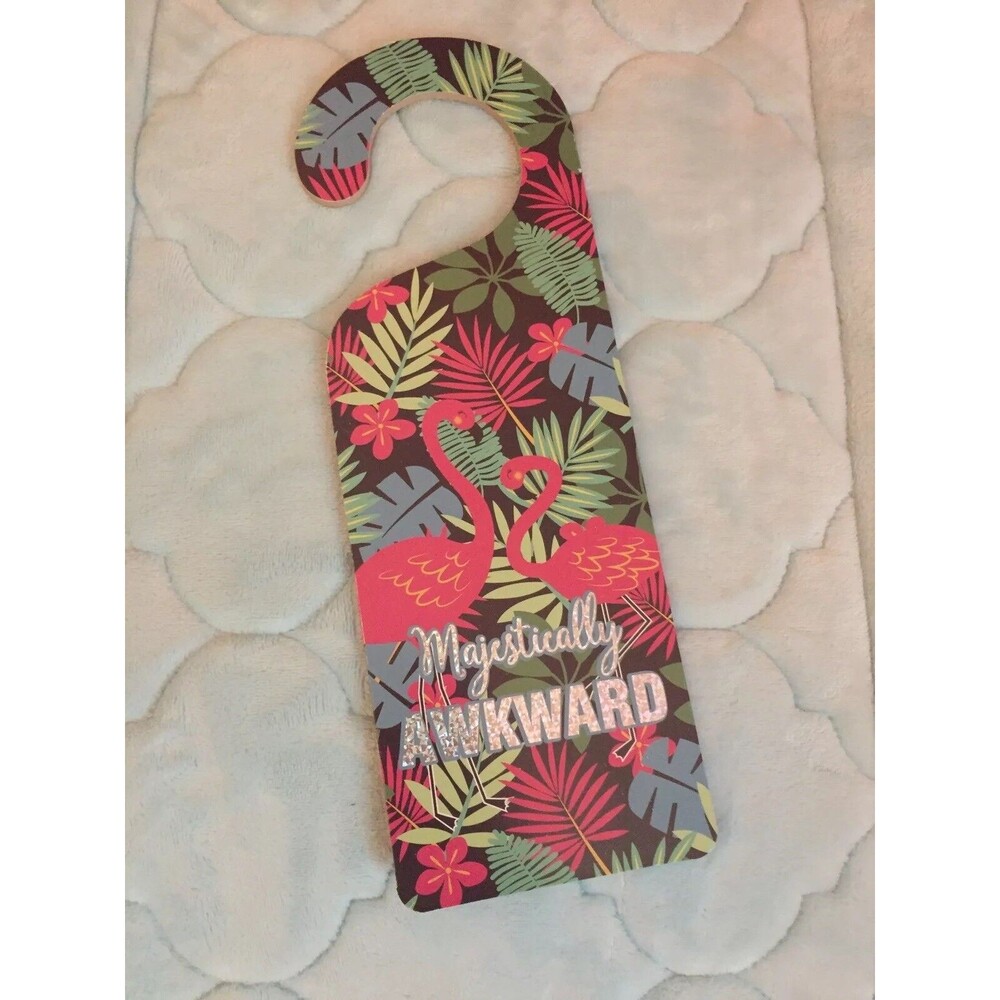 Majestically Awkward Pink Flamingo Door Knob Handle Hanger Room Sign Teen Gift